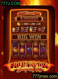Descubra o Mundo Empolgante de FruitNovaSuper40 e o Universo do 777J.COM